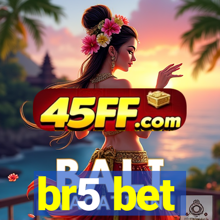 br5 bet